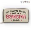 My Favourite People Call Me Grandma - Family Personalized Custom Clutch Purse - Mother's Day, Gift For Mom, Grandma