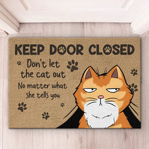 Don't Let The Cats Out - Cat Personalized Custom Home Decor Decorative Mat - House Warming Gift For Pet Lovers, Pet Owners