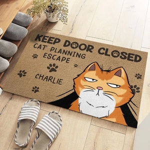 Please Keep Door Closed Cats Planning Escape - Cat Personalized Custom Home Decor Decorative Mat - House Warming Gift For Pet Lovers, Pet Owners