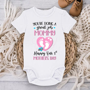 You're Doing Great Job Mommy - Family Personalized Custom Baby Onesie - Mother's Day, Baby Shower Gift, Gift For First Mom