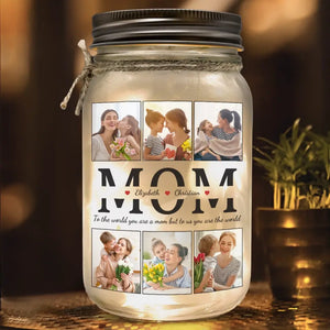 To Us, You're The World - Family Personalized Custom Mason Jar Light - Gift For Mom, Dad, Grandma