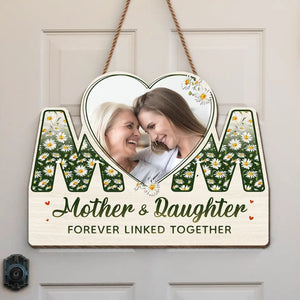 Custom Photo We Forever Linked Together - Family Personalized Custom Home Decor Wood Sign - House Warming Gift For Mom