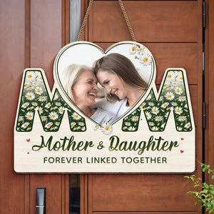 Custom Photo We Forever Linked Together - Family Personalized Custom Home Decor Wood Sign - House Warming Gift For Mom