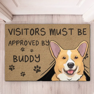 Visitors Must Be Approved By The Dogs - Dog Personalized Custom Home Decor Decorative Mat - House Warming Gift For Pet Owners, Pet Lovers