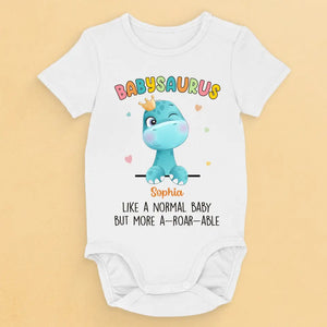 I Am A Babysaurus  - Family Personalized Custom Baby Onesie - Mother's Day, Baby Shower Gift, Gift For First Mom