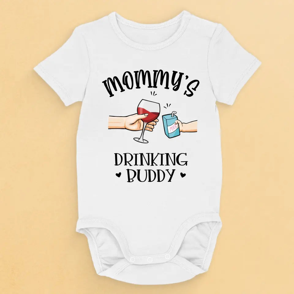 Your Drinking Buddy, Mom - Family Personalized Custom Baby Onesie - Mother's Day, Baby Shower Gift, Gift For First Mom