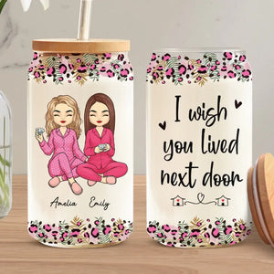 True Friends Are Great Riches - Bestie Personalized Custom Glass Cup, Iced Coffee Cup - Gift For Best Friends, BFF, Sisters