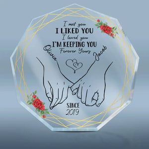 I'm Keeping You Forever Yours - Couple Personalized Custom Nonagon Shaped Acrylic Plaque - Gift For Husband Wife, Anniversary