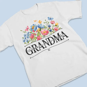 DRAF | Blossoming Flower Garden For Grandma - Family Personalized Custom Unisex T-shirt, Hoodie, Sweatshirt - Mother's Day, Gift For Mom, Grandma