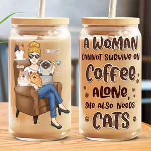 A Woman Cannot Survive On Coffee Alone - Dog & Cat Personalized Custom Glass Cup, Iced Coffee Cup -  Mother's Day, Gift For Pet Owners, Pet Lovers