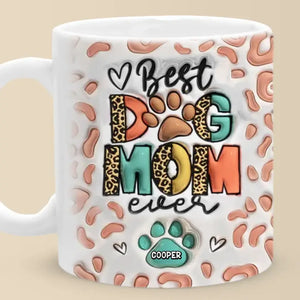 I'm Just A Full-Time Dog Mom - Dog Personalized Custom 3D Inflated Effect Printed Mug - Gift For Pet Owners, Pet Lovers