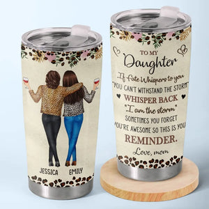 Sometimes You Forget You're Awesome - Family Personalized Custom Tumbler - Gift For Daughter