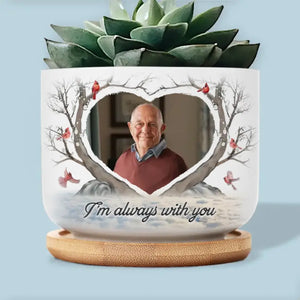 Custom Photo Planted To Celebrate A Life Well Lived - Memorial Personalized Custom Home Decor Ceramic Plant Pot - Sympathy Gift For Family Members