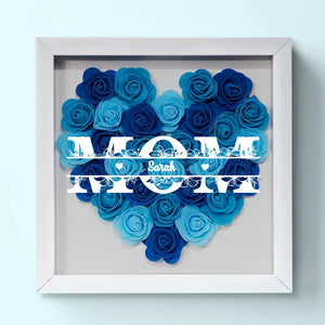 Every Mom Deserves Flowers - Family Personalized Custom Flower Shadow Box - Mother's Day, Gift For Mom, Grandma