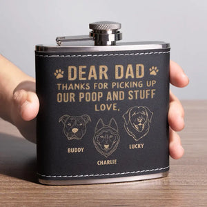 Thanks For Picking Up My Poop - Dog Personalized Custom Hip Flask - Gift For Pet Owners, Pet Lovers