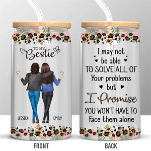 You Will Always Be The Sister Of My Soul - Bestie Personalized Custom Glass Cup, Iced Coffee Cup - Gift For Best Friends, BFF, Sisters