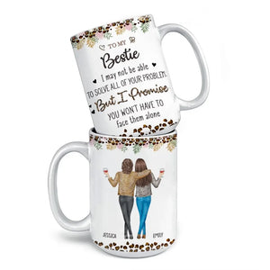 To My Bestie I Love You - Bestie Personalized Custom Mug - Gift For Best Friends, BFF, Sisters