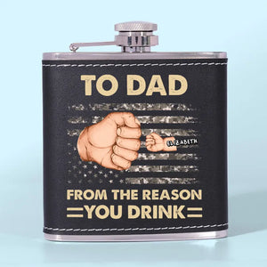 To Dad, From The Reasons You Drink - Family Personalized Custom Hip Flask - Father's Day, Gift For Dad, Grandpa