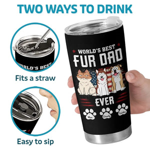 World's Best Dad Ever - Dog & Cat Personalized Custom Tumbler - Father's Day, Gift For Pet Owners, Pet Lovers