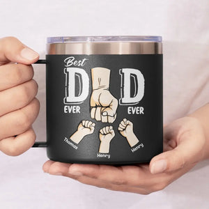 Best Dad Ever, I Got Your Back - Family Personalized Custom 14oz Stainless Steel Tumbler With Handle - Father's Day, Gift For Dad, Grandpa