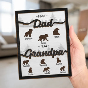 First Dad Now Grandpa - Family Personalized Custom 2-Layered Wooden Plaque With Stand - Father's Day, Gift For Dad, Grandpa