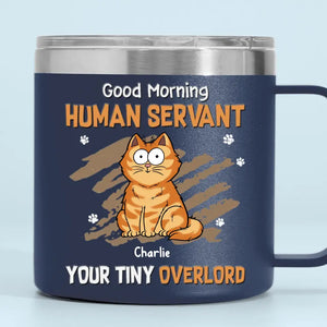 My Life Ruled By A Tiny Overlord - Cat Personalized Custom 14oz Stainless Steel Tumbler With Handle - Gift For Pet Owners, Pet Lovers