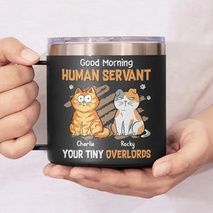 My Life Ruled By A Tiny Overlord - Cat Personalized Custom 14oz Stainless Steel Tumbler With Handle - Gift For Pet Owners, Pet Lovers