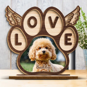 Custom Photo My Love For You Is Forever - Memorial Personalized Custom Shaped 2-Layered Wooden Plaque With Flat Stand - House Warming Gift For Pet Owners, Pet Lovers