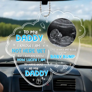 Custom Photo Lucky To Have You As My Daddy - Family Personalized Custom Car Ornament - Acrylic Custom Shaped - Father's Day, Gift For First Dad