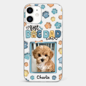 Best Dog Mom Ever - Dog & Cat Personalized Custom 3D Inflated Effect Printed Clear Phone Case - Mother's Day, Gift For Pet Owners, Pet Lovers