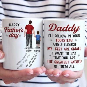 Always Follow In Your Footsteps - Family Personalized Custom Mug - Father's Day, Gift For Dad