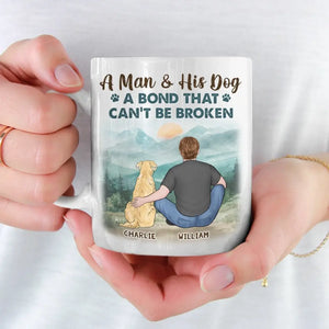 A Bond That Can't Be Broken - Dog Personalized Custom Mug - Gift For Pet Owners, Pet Lovers