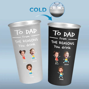 Custom Photo Our Child Might Be The Reason You Drink - Family Personalized Custom Aluminum Changing Color Cup - Father's Day, Gift For Dad, Grandpa