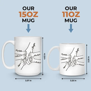 Our Fingers Together - Family Personalized Custom Mug - Father's Day, Gift For Dad, Grandpa