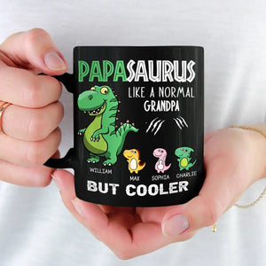 You Look Cooler And More Roarsome - Family Personalized Custom Black Mug - Father's Day, Gift For Dad, Grandpa