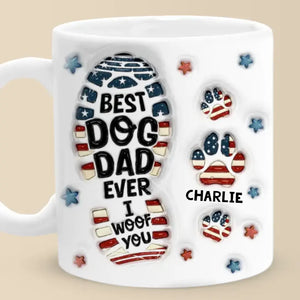 Being A Dog Dad Means Having A Loyal Companion For Life - Dog Personalized Custom 3D Inflated Effect Printed Mug - Father's Day, Gift For Pet Owners, Pet Lovers