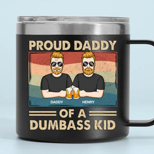 Proud Father Of A Few Kids - Family Personalized Custom 14oz Stainless Steel Tumbler With Handle - Father's Day, Gift For Dad, Grandpa