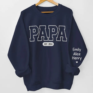 My Father Had A Profound Influence On Me - Family Personalized Custom Line Embroidered Sweatshirt - Father's Day, Gift For Dad, Grandpa