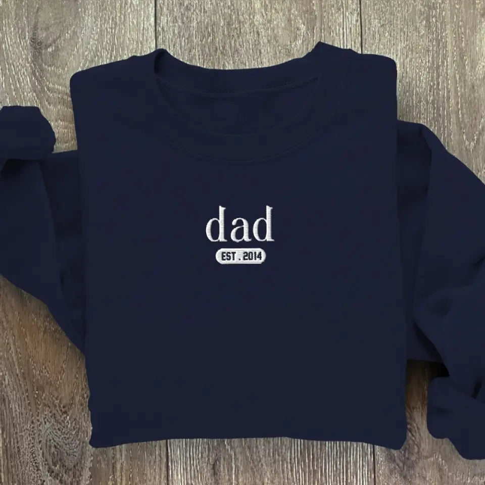 Fatherhood Is The Best Thing I Ever Did - Family Personalized Custom Line Embroidered Sweatshirt - Father's Day, Gift For Dad, Grandpa