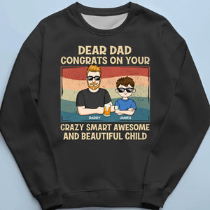 Congrats On Your Crazy Smart Awesome Beautiful Children - Family Personalized Custom Unisex T-shirt, Hoodie, Sweatshirt - Father's Day, Gift For Dad, Grandpa