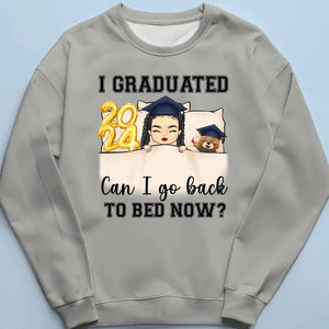 I Graduated, Can I Go Back To Bed Now  - Family Personalized Custom Unisex T-shirt, Hoodie, Sweatshirt - Graduation Gift For Family Members, Siblings, Brothers, Sisters