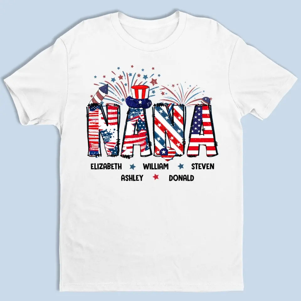 One Of The Sweetest Words I Have Ever Heard Is Nana - Family Personalized Custom Unisex T-shirt, Hoodie, Sweatshirt - 4th Of July, Gift For Mom, Grandma