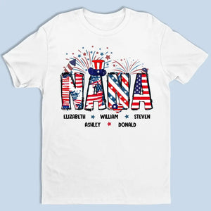 One Of The Sweetest Words I Have Ever Heard Is Nana - Family Personalized Custom Unisex T-shirt, Hoodie, Sweatshirt - 4th Of July, Gift For Mom, Grandma