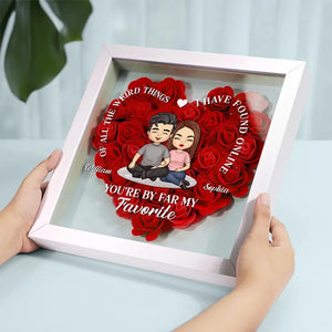 You're By Far My Favorite - Couple Personalized Custom Flower Shadow Box - Gift For Husband Wife, Anniversary