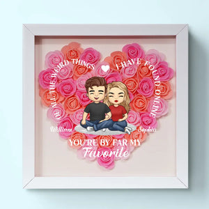 You're By Far My Favorite - Couple Personalized Custom Flower Shadow Box - Gift For Husband Wife, Anniversary