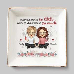 I Wish You Lived Next Door - Bestie Personalized Custom Jewelry Dish - Gift For Best Friends, BFF, Sisters