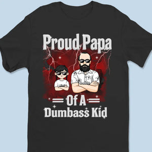 Proud Dad Of A Few Kids - Family Personalized Custom Unisex T-shirt, Hoodie, Sweatshirt - Father's Day, Gift For Dad, Grandpa