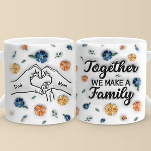 A Happy Family Is But An Earlier Heaven - Family Personalized Custom 3D Inflated Effect Printed Mug - Gift For Family Members