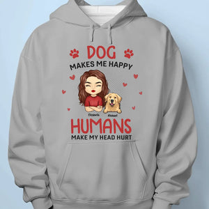 Dogs Make Me Happy - Dog Personalized Custom Unisex T-shirt, Hoodie, Sweatshirt - Gift For Pet Owners, Pet Lovers