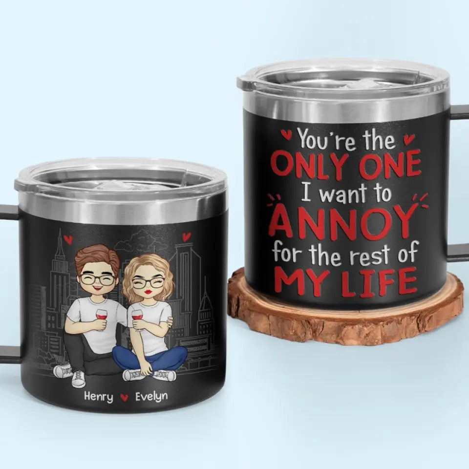 You Will Always Be My Forever - Couple Personalized Custom 14oz Stainless Steel Tumbler With Handle - Gift For Husband Wife, Anniversary